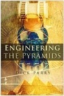 Engineering the Pyramids - Book