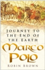 Marco Polo : Journey to the End of the Earth - Book