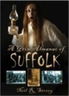 A Grim Almanac of Suffolk - Book
