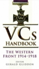 VCs Handbook : The Western Front 1914-1918 - Book
