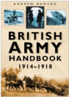 British Army Handbook 1914-1918 - Book