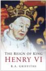 The Reign of King Henry VI - Book