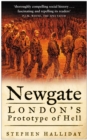 Newgate : London's Prototype of Hell - Book