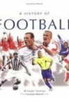 A History of Football - Book