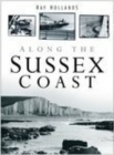 Along the Sussex Coast - Book