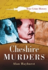 Cheshire Murders - Book