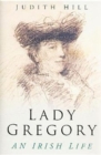 Lady Gregory : An Irish Life - Book
