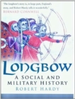 Longbow : A Social and Military History - Book