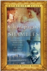 Champagne and Shambles : The Arkwrights and the Downfall of the Landed Aristocracy - Book