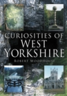 Curiosities of West Yorkshire - Book