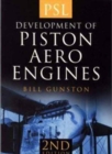 The Development of Piston Aero Engines - Book