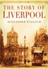 The Story of Liverpool - Book