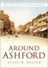 Around Ashford - Book