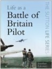 Life as a Battle of Britain Pilot - Book