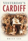Yesterday's Cardiff - Book