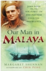 Our Man in Malaya - Book