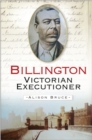 Billington : Victorian Executioner - Book