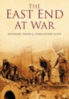The East End at War - Book