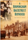 A Birmingham Backstreet Boyhood - Book