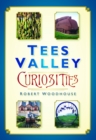 Tees Valley Curiosities - Book