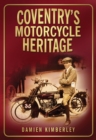 Coventry's Motorcycle Heritage - Book