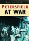 Petersfield at War - eBook