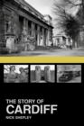 The Story of Cardiff - Book