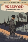 Great War Britain Bradford: Remembering 1914-18 - eBook