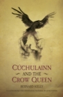 Cuchulainn and the Crow Queen - eBook