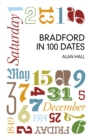 Bradford in 100 Dates - Book