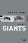 Henry Ford: pocket GIANTS - Book