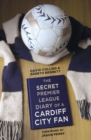 The Secret Premier League Diary of a Cardiff City Fan - eBook
