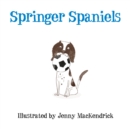 Springer Spaniels - Book