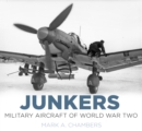 Junkers: Military Aircraft of World War Two - Book