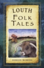 Louth Folk Tales - eBook