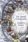 The Jewish Community of Golders Green : A Social History - Book