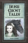 Irish Ghost Tales - eBook