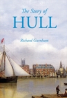 The Story of Hull - Book