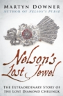 Nelson's Lost Jewel : The Extraordinary Story of the Lost Diamond Chelengk - Book
