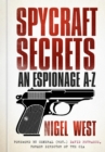 Spycraft Secrets : An Espionage A-Z - eBook