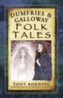 Dumfries and Galloway Folk Tales - eBook