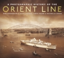 A Photographic History of the Orient Line - Book