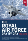 The Royal Air Force Day by Day : 1918-2018 - Book