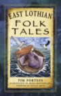 East Lothian Folk Tales - Book