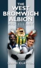 The West Bromwich Albion Miscellany - eBook