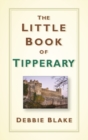 The Little Book of Tipperary - Book