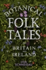 Botanical Folk Tales of Britain and Ireland - eBook