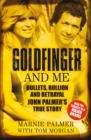 Goldfinger and Me - eBook