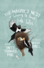 The Magpie's Nest : A Treasury of Bird Folk Tales - Book