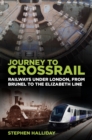 Journey to Crossrail - eBook